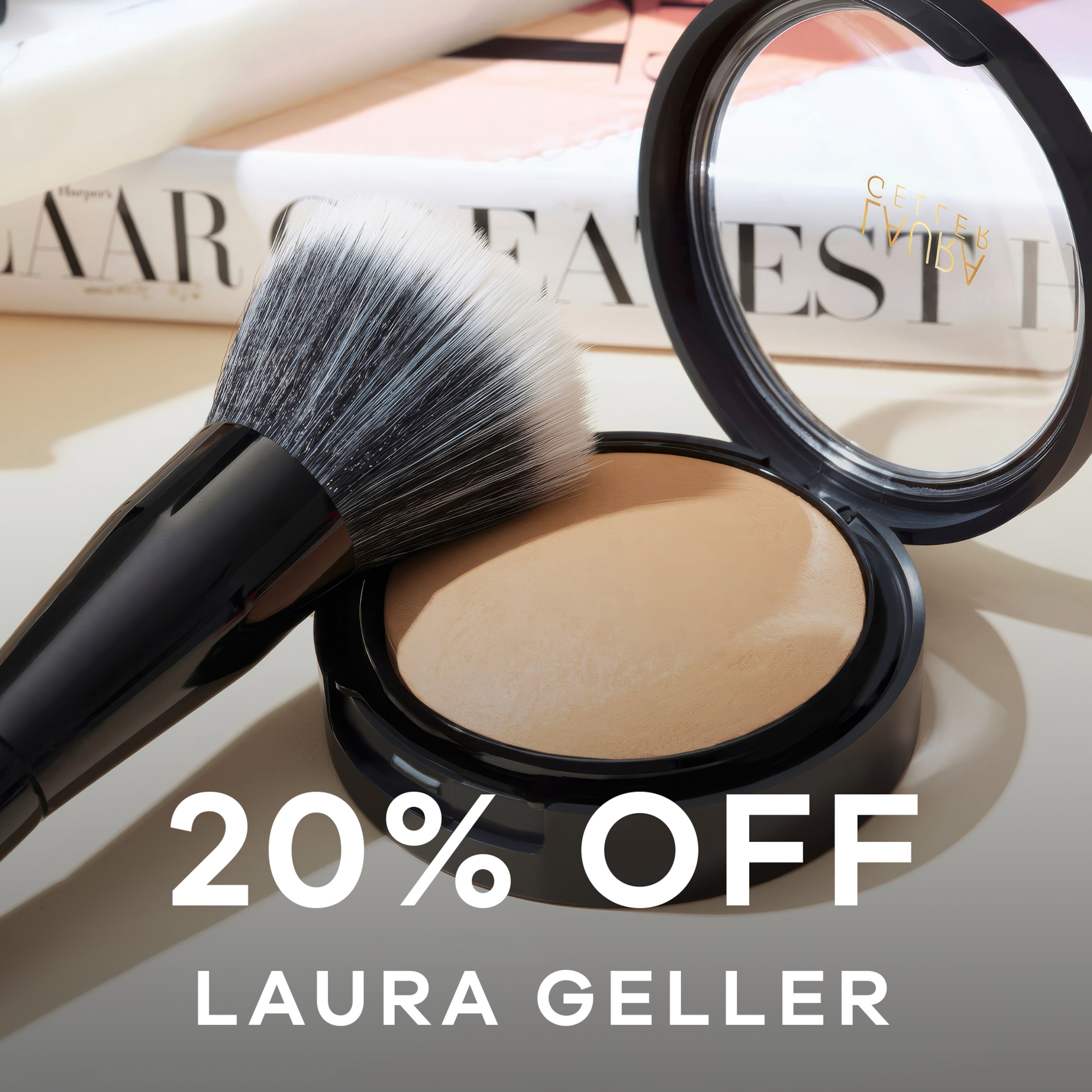 20% off Laura Geller make up.