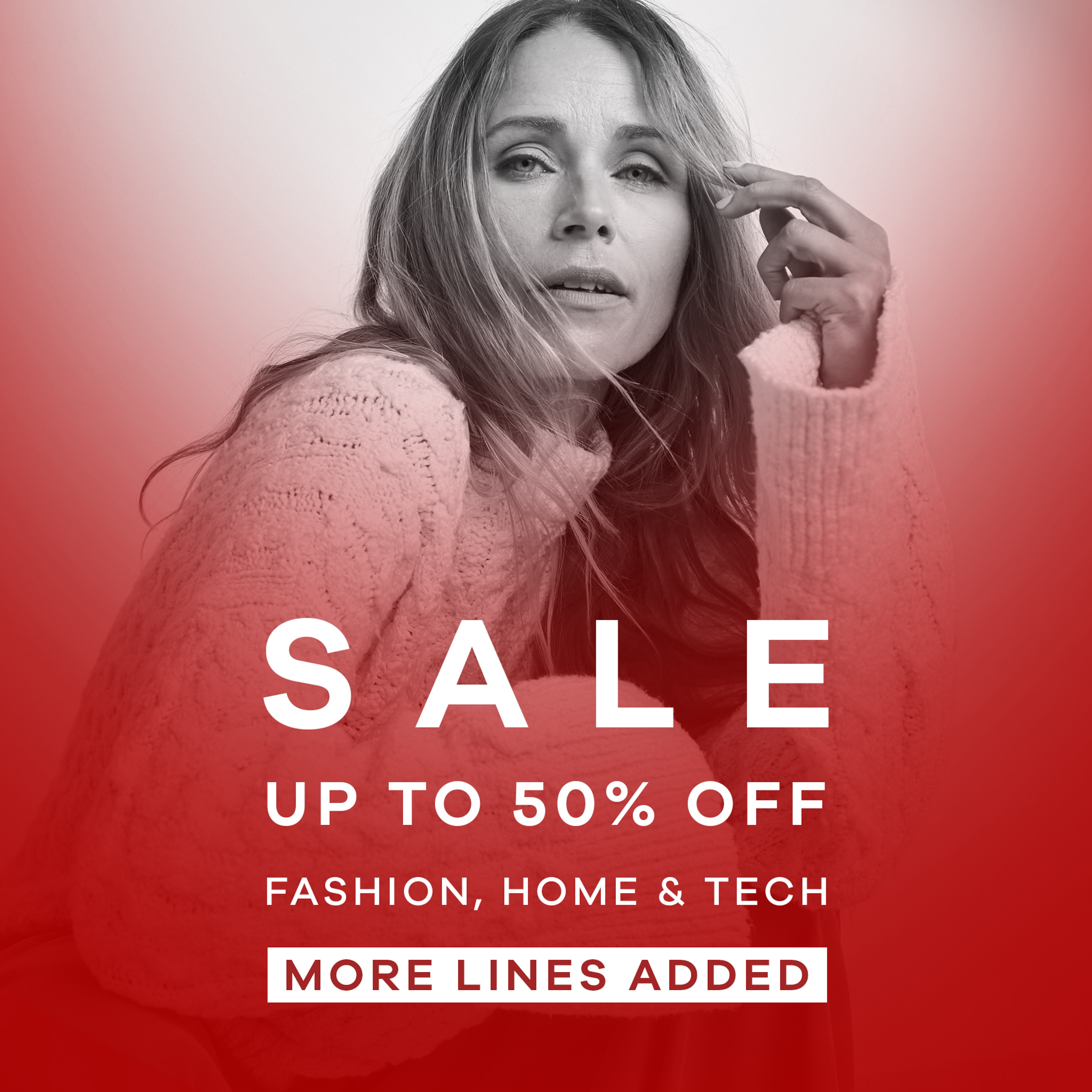 Sale. Up to 50% off fashion, home and tech.